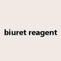 biuret reagent是什么意思