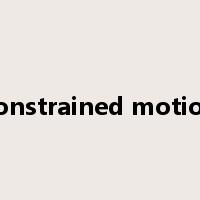 constrained motion是什么意思