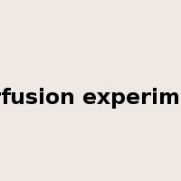 perfusion experiment是什么意思