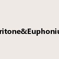Baritone&Euphonium是什么意思