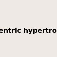 eccentric hypertrophy是什么意思