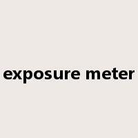 exposure meter是什么意思