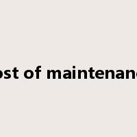 cost of maintenance是什么意思