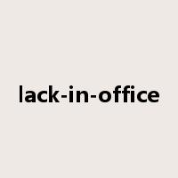 lack-in-office是什么意思
