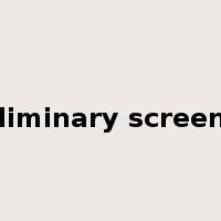 preliminary screening是什么意思