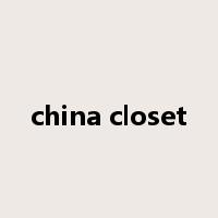 china closet是什么意思