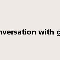conversation with god是什么意思