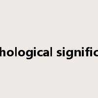 psychological significance是什么意思