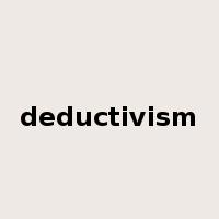 deductivism是什么意思