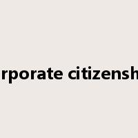 corporate citizenship是什么意思