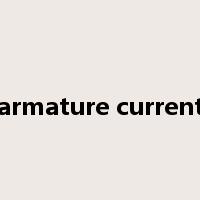 armature current是什么意思