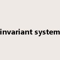 invariant system是什么意思