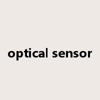 optical sensor是什么意思