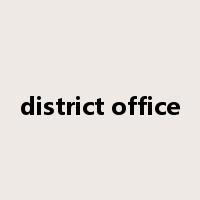 district office是什么意思