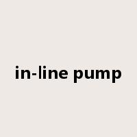 in-line pump是什么意思
