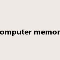 computer memory是什么意思