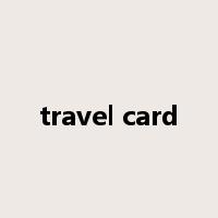 travel card是什么意思