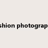 fashion photography是什么意思