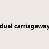 dual carriageway是什么意思