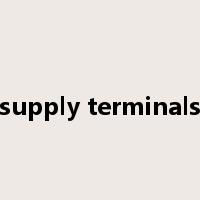 supply terminals是什么意思