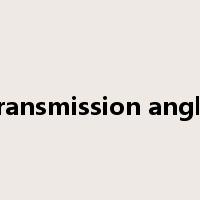 transmission angle是什么意思