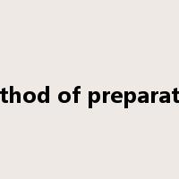 method of preparation是什么意思