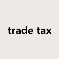 trade tax是什么意思