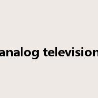 analog television是什么意思