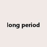 long period是什么意思