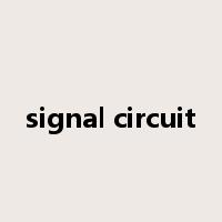 signal circuit是什么意思