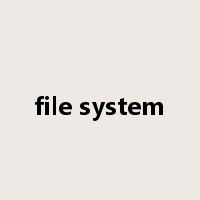 file system是什么意思