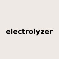 electrolyzer是什么意思