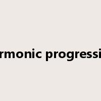 harmonic progression是什么意思