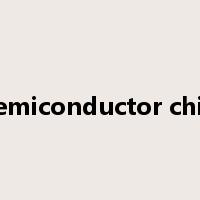 semiconductor chip是什么意思