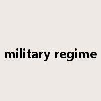 military regime是什么意思
