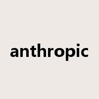 anthropic是什么意思