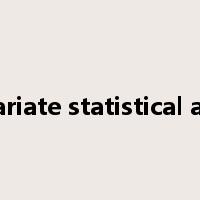 multivariate statistical analysis是什么意思