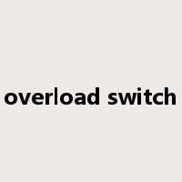 overload switch是什么意思