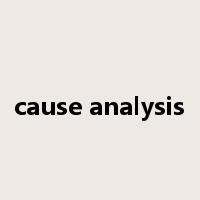 cause analysis是什么意思