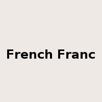 French Franc是什么意思