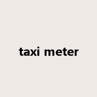 taxi meter是什么意思