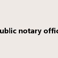 public notary office是什么意思