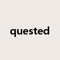 quested是什么意思