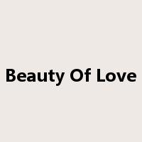 Beauty Of Love是什么意思