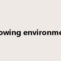 growing environment是什么意思