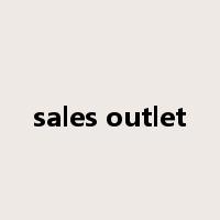 sales outlet是什么意思