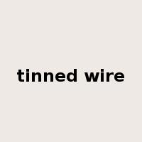 tinned wire是什么意思