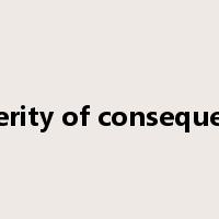severity of consequence是什么意思
