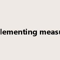 implementing measures是什么意思