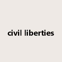civil liberties是什么意思